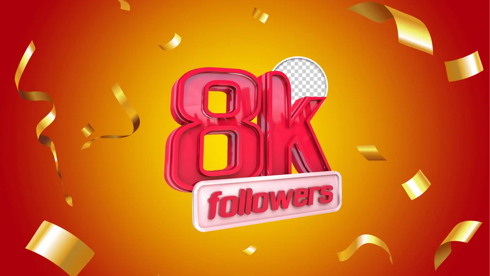 Red 3D 8K followers badge with gold confetti and transparent circle