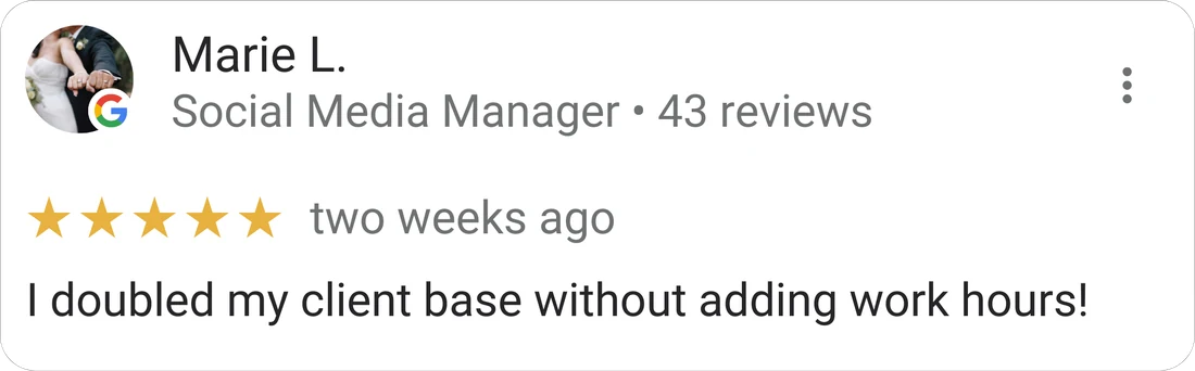 Marie L., Social Media Manager — 5-star Mydrop review: "I doubled my client base without adding work hours."