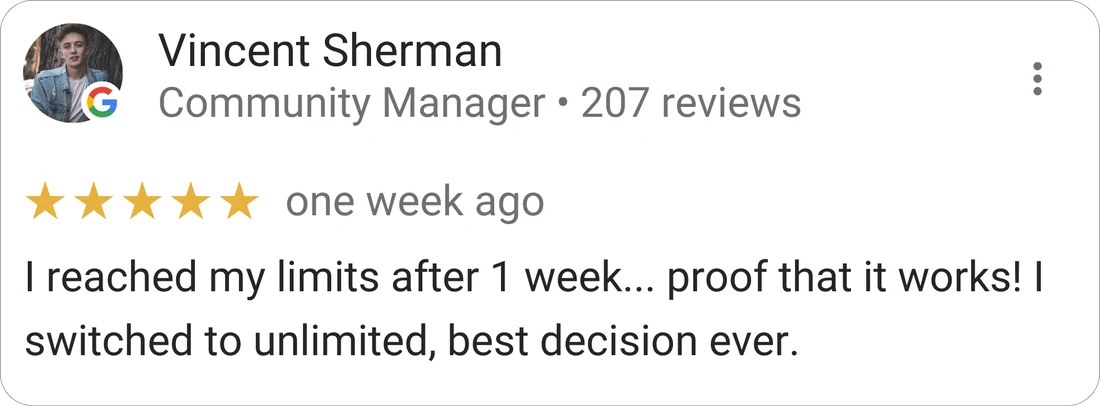 Vincent Sherman, Community Manager — 5-star Mydrop review: "I reached my limits after 1 week… proof that it works! I switched to unlimited, best decision ever."